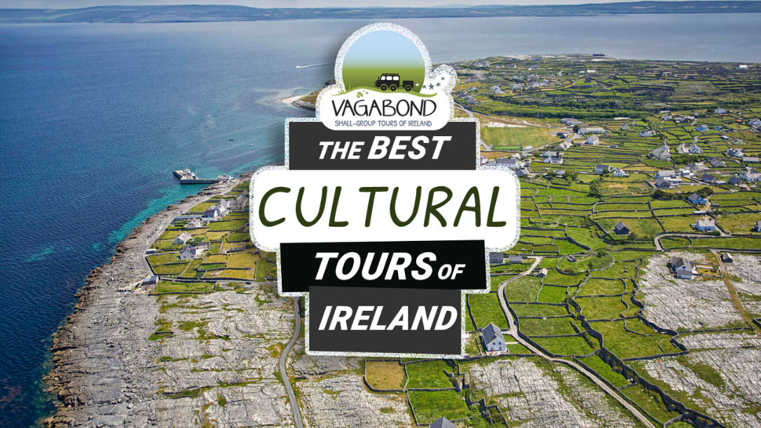 A blog thumbnail for the best cultural tours of ireland blog