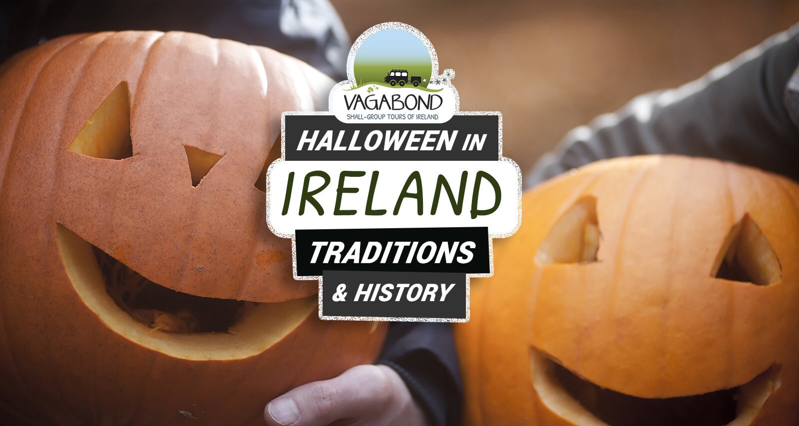 did-halloween-start-in-ireland-irish-history-from-vagabond