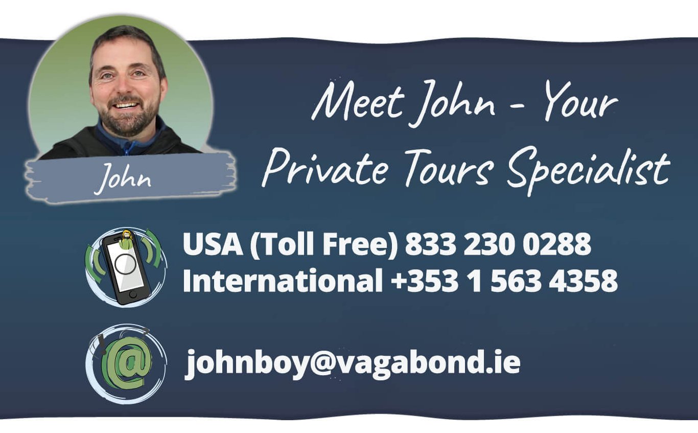 Meet John Your Private Tours of Ireland Specialist - email enquiries@vagabond.ie