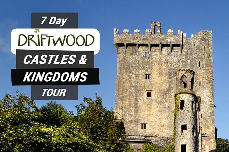 7 Day Driftwood Castles & Kingdoms Tour Itinerary image with Blarney Castle in Ireland