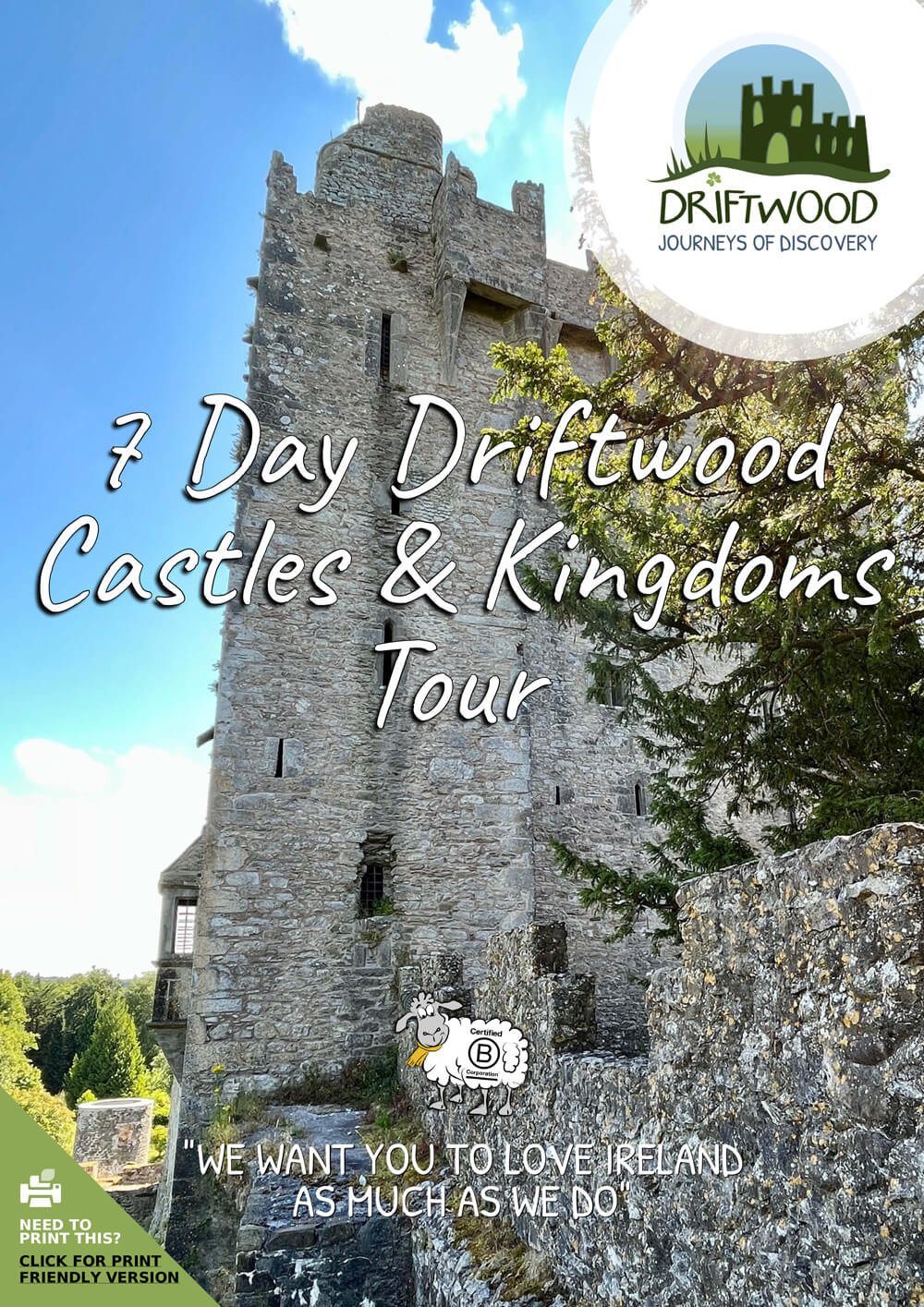 7 Day Driftwood Castles & Kingdoms Tour Itinerary cover image with Blarney Castle in Ireland